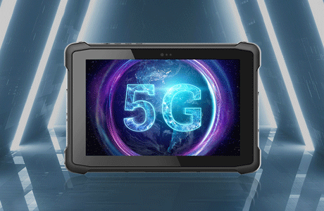 普及5G，加固平板5G新品又来了